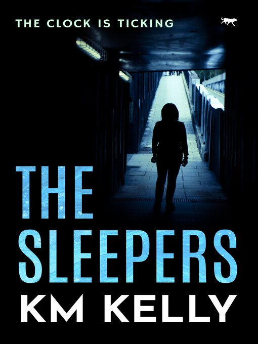 Title details for The Sleepers by KM Kelly - Available